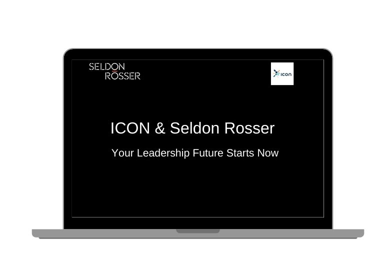 Seldon-Rosser-ICON-Your Leadership-Future-Starts-Now